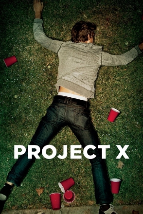 Project X - Una festa che spacca