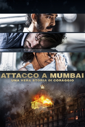 Attacco a Mumbai - Una vera storia di coraggio