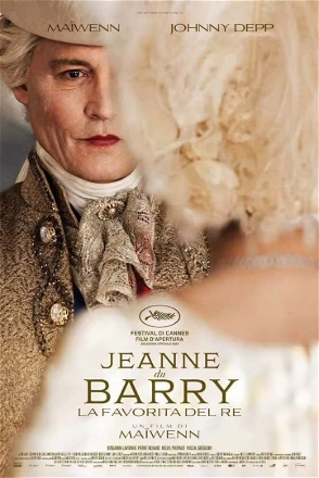Jeanne du Barry - La favorita del Re