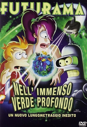 Futurama - Nell'immenso verde profondo