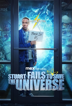 Stuart Fails to Save the Universe