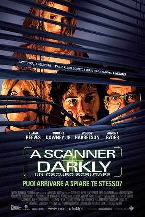 Scanner Darkly - Un oscuro scrutare