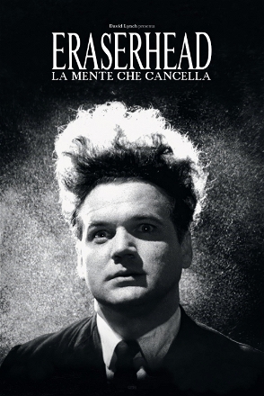 Eraserhead - La mente che cancella